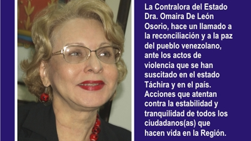 La contralora del estado Táchira hace un llamado a la reconciliación y a la paz